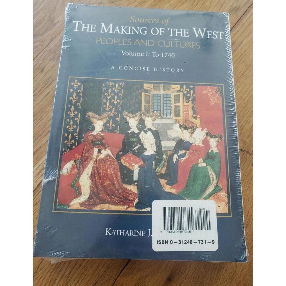 SOURCES OF THE MAKING OF THE WEST: PEOPLES & CULTURES VOL 1: to 1740, NEW